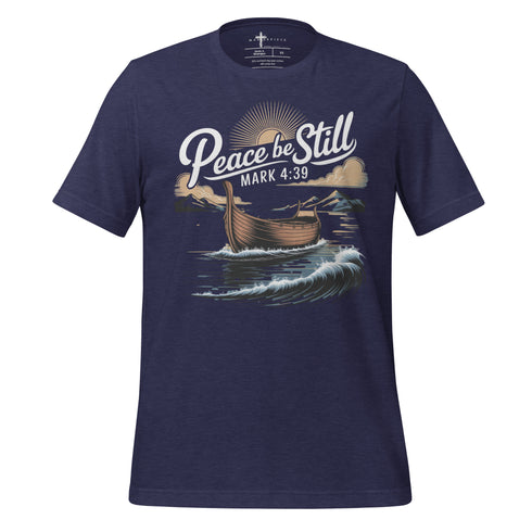 Peace Be Still Christian Bible Verse T-Shirt